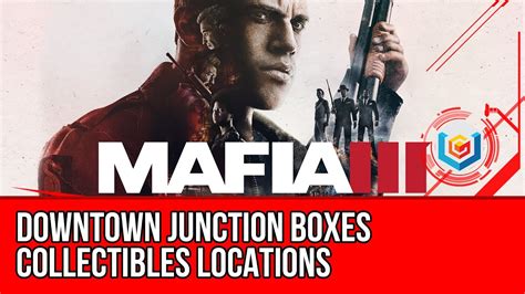 mafia iii opening junction boxes|mafia 3 downtown junction box.